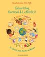 Anne Kostrzewa: Geburtstag, Karneval & Lichterfest - So feiert man Feste anderswo, Buch