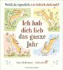 Sam McBratney: Weißt du eigentlich, wie lieb ich dich hab? Ich hab dich lieb das ganze Jahr, Buch