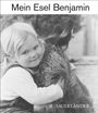 Hans Limmer: Mein Esel Benjamin, Buch