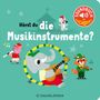 : Hörst du die Musikinstrumente? (Soundbuch), Buch