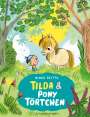 Ninka Reittu: Tilda und Pony Törtchen, Buch