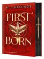 M. J. Hastings: Firstborn, Buch