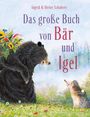 Dieter Schubert: Das Große Buch von Bär und Igel, Buch