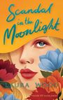 Laura Wood: Scandal in the Moonlight, Buch