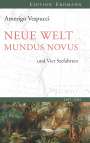 Amerigo Vespucci: Neue Welt Mundus Novus, Buch
