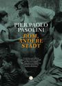 Pier Paolo Pasolini: Rom, andere Stadt, Buch