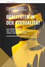 Dennis-Kenji Kipker: Realitäten in der Virtualität, Buch