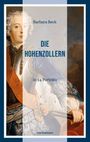 Barbara Beck: Die Hohenzollern, Buch