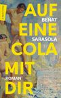 Beñat Sarasola: Auf eine Cola mit dir, Buch