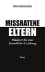 Hans Hansmann: Missratene Eltern, Buch