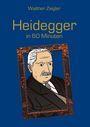 Walther Ziegler: Heidegger in 60 Minuten, Buch