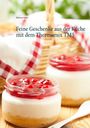 Stefanie Sauer: Feine Geschenke aus der Küche mit dem Thermomix TM5, Buch