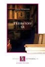 Hans Dominik: Treibstoff SR, Buch