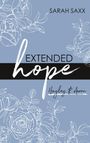 Sarah Saxx: Extended hope, Buch