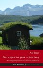 Adi Traar: Norwegen ist ganz schön lang, Buch