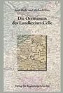 : Niedersächsisches Ortsnamenbuch / Die Ortsnamen des Landkreises Celle, Buch