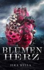 Ilka Mella: Blumenherz, Buch