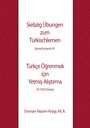 Osman Nazim Kiygi: Siebzig Übungen zum Türkischlernen, Buch
