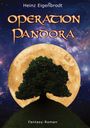 Heinz Eigenbrodt: Operation Pandora, Buch