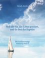 Sarinah Aurelia: "Stell dir vor, das Leben passiert, und du bist der Kapitän", Buch