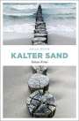 Anja Behn: Kalter Sand, Buch