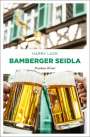 Harry Luck: Bamberger Seidla, Buch