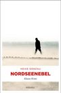 Heike Denzau: Nordseenebel, Buch