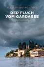 Alessandro Montano: Der Fluch vom Gardasee, Buch