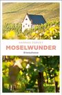 Hannah Corvey: Moselwunder, Buch