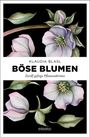 Klaudia Blasl: Böse Blumen, Buch