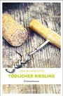 Jens Burmeister: Tödlicher Riesling, Buch