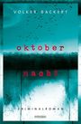 Volker Backert: Oktobernacht, Buch