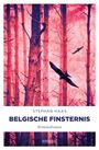 Stephan Haas: Belgische Finsternis, Buch