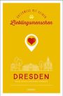 Beate Erler: Dresden. Unterwegs mit deinen Lieblingsmenschen, Buch