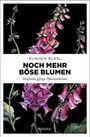 Klaudia Blasl: Noch mehr böse Blumen, Buch