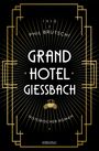 Phil Brutschi: Grandhotel Giessbach, Buch