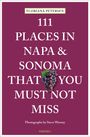 Floriana Petersen: 111 Places in Napa and Sonoma Valley That You Must Not Miss, Buch