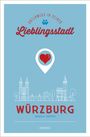 Daniela Uhrich: Würzburg. Unterwegs in deiner Lieblingsstadt, Buch