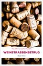 Markus Guthmann: Weinstraßenbetrug, Buch