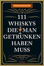 Bernd Imgrund: 111 Whiskys, die man getrunken haben muss, Buch