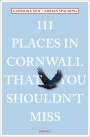 Catriona Neil: 111 Places in Cornwall That You Shouldn't Miss, Buch
