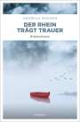 Andreas Wagner: Der Rhein trägt Trauer, Buch