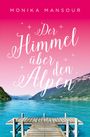 Monika Mansour: Der Himmel über den Alpen, Buch