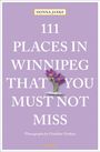 Donna Janke: 111 Places in Winnipeg That You Must Not Miss, Buch