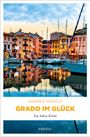 Andrea Nagele: Grado im Glück, Buch