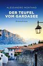 Alessandro Montano: Der Teufel vom Gardasee, Buch