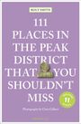 Roly Smith: 111 Places in the Peak District That You Shouldn't Miss, Buch