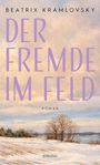 Beatrix Kramlovsky: Der Fremde im Feld, Buch