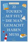 "22 Touren auf Sylt, die man gemacht haben muss" von Sina Beerwald. Illustrationen von Strandkorb, Seehund, Burger, Leuchtturm.