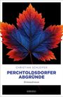 "Christian Schleifer: Perchtoldsdorfer Abgründe. Kriminalroman." Ein Ahornblatt in Blau und Rot auf schwarzem Hintergrund.
